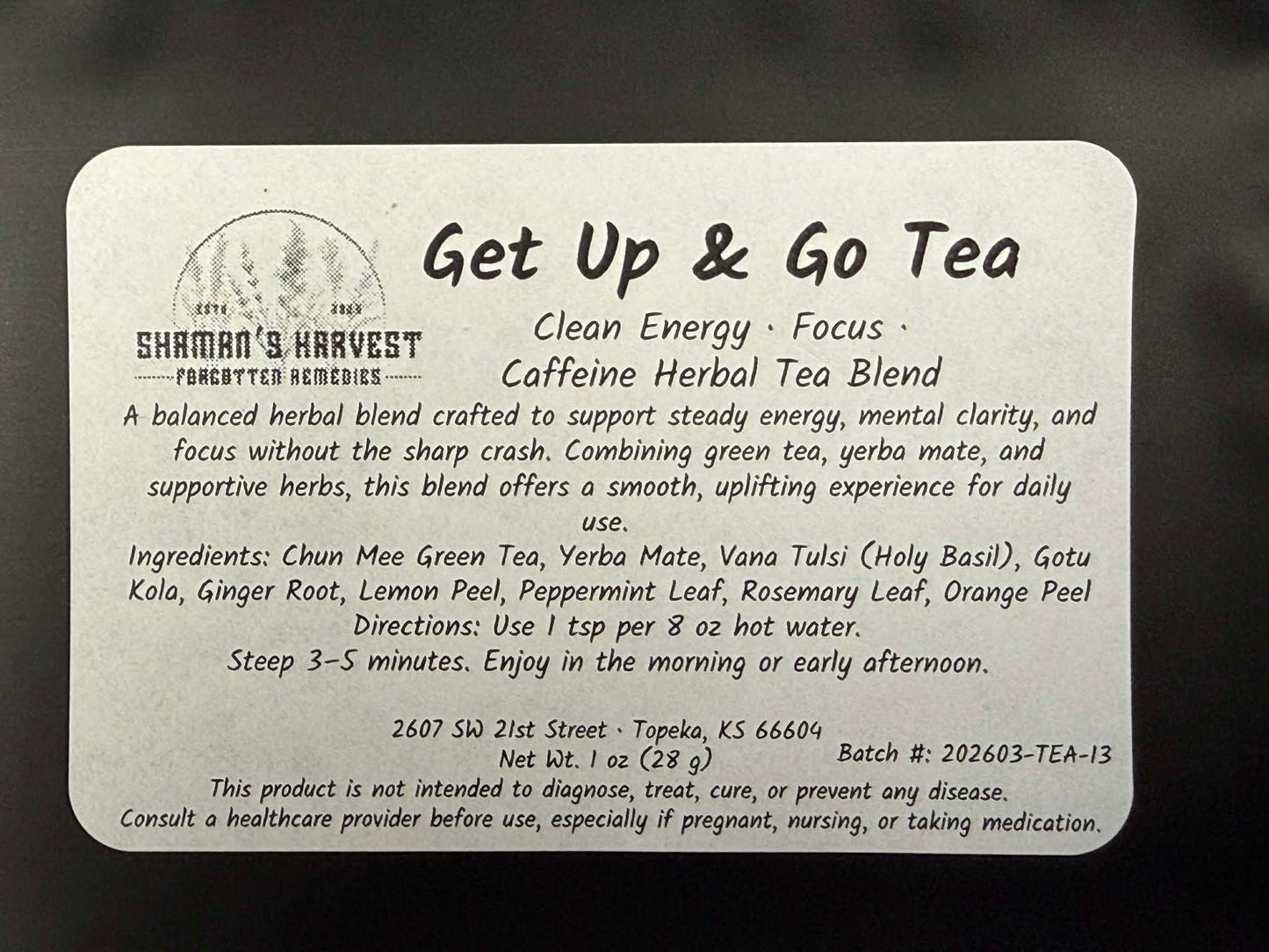 Get Up & Go Tea - Clean Energy · Focus